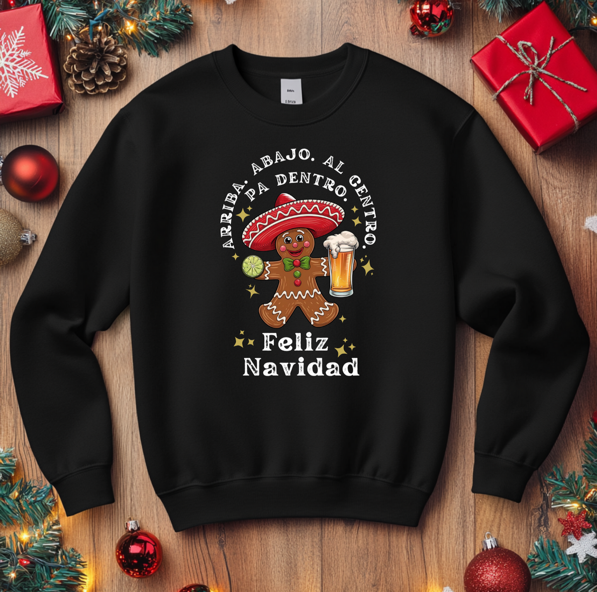 The Merry Mexi-Gingerbread Party Sweatshirt: ¡Arriba, Abajo, Al Centro, Pa Dentro! 🎄🍻| Classic Unisex Crewneck Sweatshirt